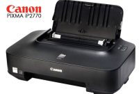 Cara Instal Printer Canon IP2770